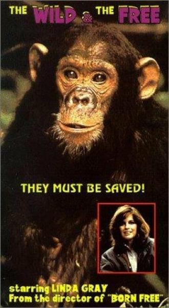 The Wild and the Free (movie 1980)