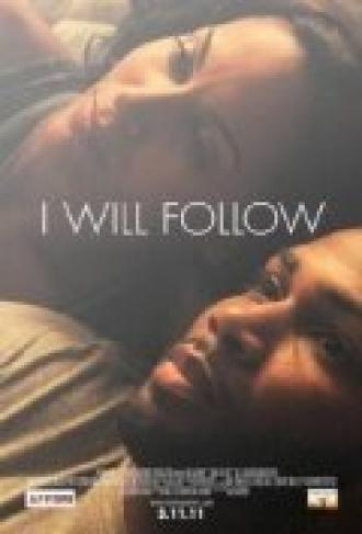 I Will Follow (movie 2010)