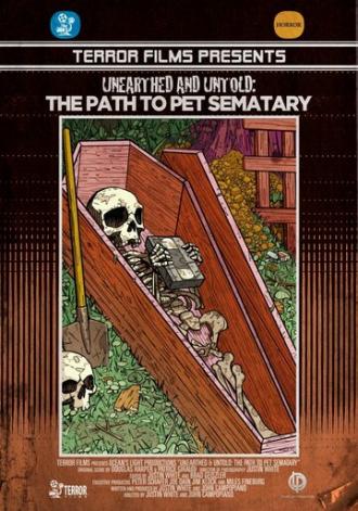 Unearthed & Untold: The Path to Pet Sematary (movie 2017)