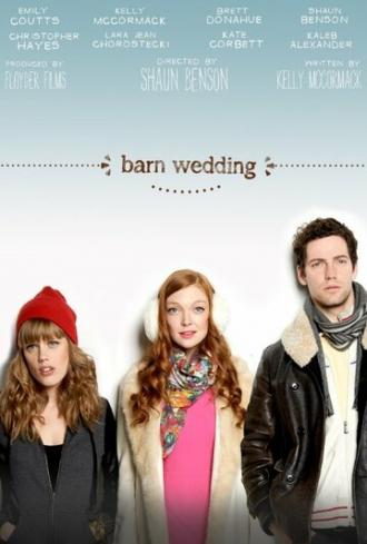 Barn Wedding (movie 2014)