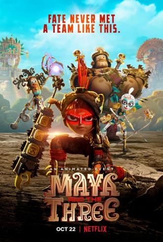 Maya and the Three (tv-series 2021)