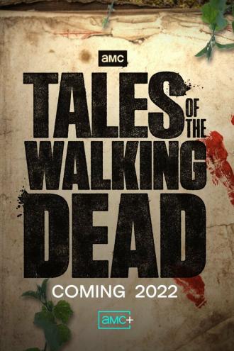 Tales of the Walking Dead (tv-series 2022)