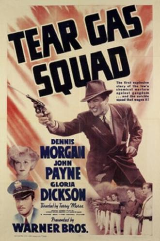 Tear Gas Squad (movie 1940)