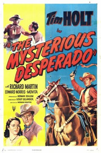 The Mysterious Desperado (movie 1949)