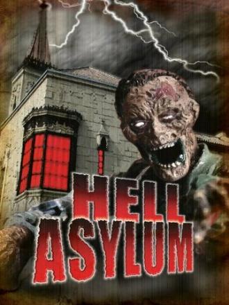 Hell Asylum (movie 2002)
