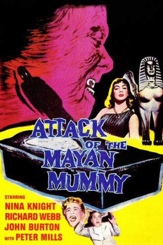 Attack of the Mayan Mummy (movie 1964)