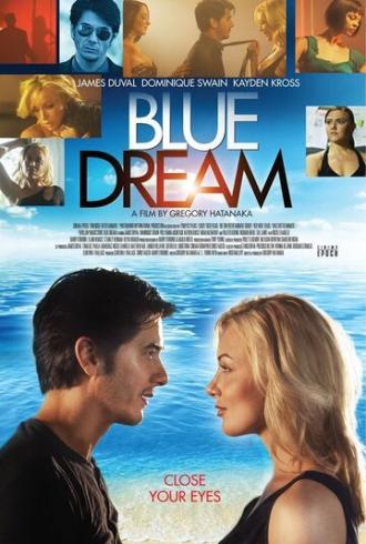 Blue Dream (movie 2013)