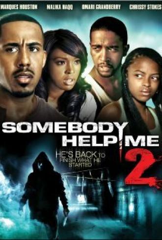 Somebody Help Me 2 (movie 2010)