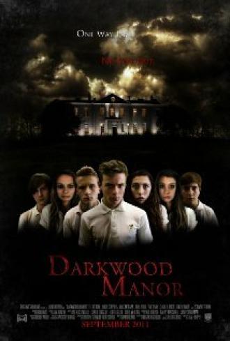 Darkwood Manor (movie 2011)