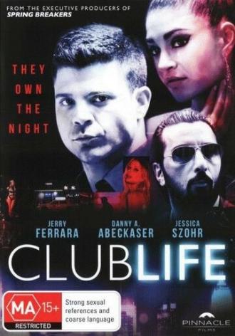 Club Life (movie 2015)