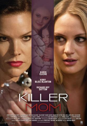 Killer Mom (movie 2017)