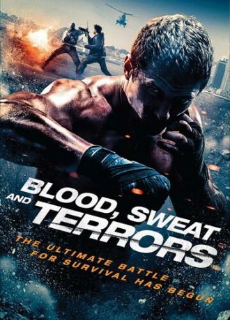 Blood, Sweat And Terrors (movie 2018)