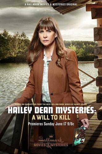 Hailey Dean Mysteries: A Will to Kill (movie 2018)