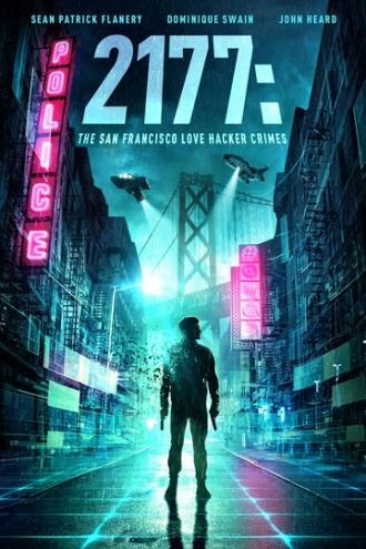 2177: The San Francisco Love Hacker Crimes (movie 2019)