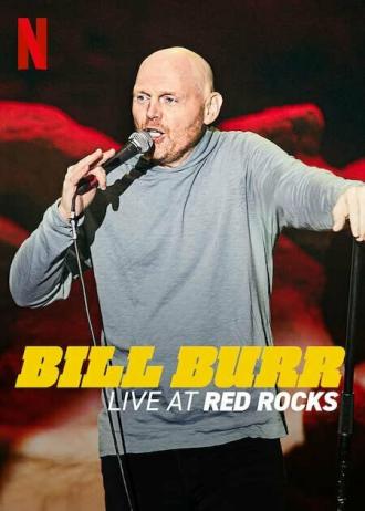 Bill Burr Live at Red Rocks (movie 2022)