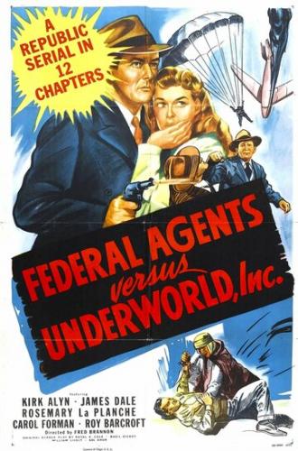 Federal Agents vs. Underworld, Inc. (movie 1949)
