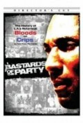 Bastards of the Party (movie 2005)