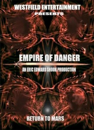 Empire of Danger (movie 2004)