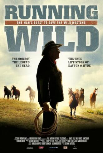 Running Wild: The Life of Dayton O. Hyde (movie 2013)
