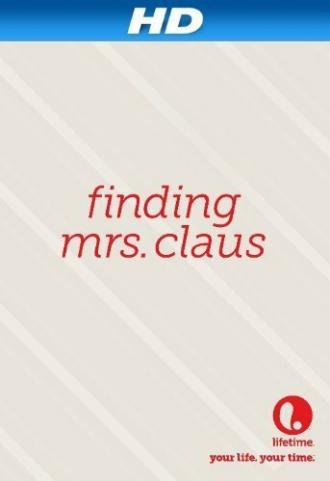 Finding Mrs. Claus (movie 2012)