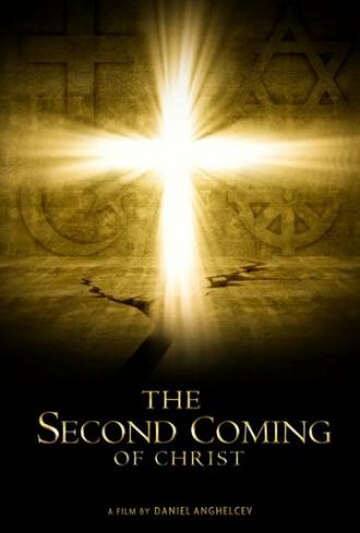 The Second Coming of Christ (movie 2018)