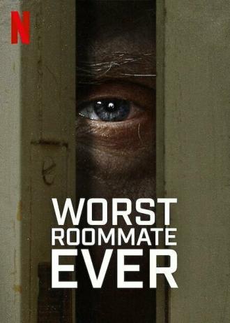 Worst Roommate Ever (tv-series 2022)