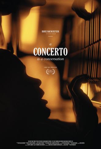 A Concerto Is a Conversation (movie 2020)