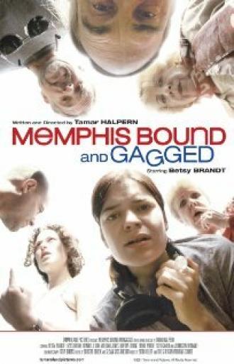 Memphis Bound... and Gagged (movie 2001)