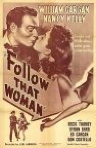 Follow That Woman (movie 1945)