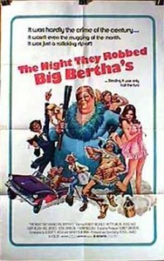 The Night They Robbed Big Bertha's (movie 1975)