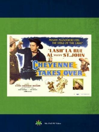 Cheyenne Takes Over (movie 1947)