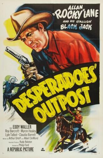 Desperadoes' Outpost (movie 1952)