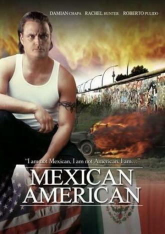 Mexican American (movie 2007)