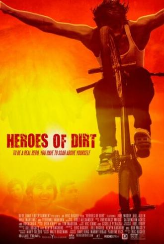 Heroes of Dirt (movie 2015)