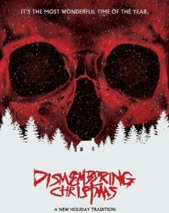 Dismembering Christmas (movie 2015)