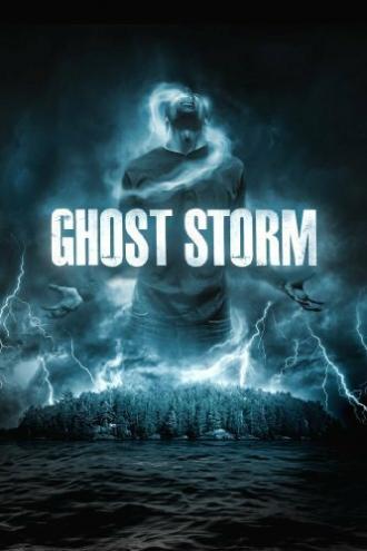 Ghost Storm (movie 2012)