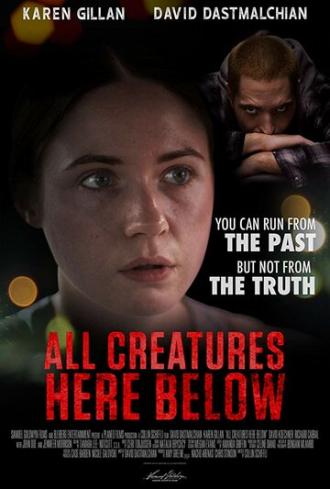 All Creatures Here Below (movie 2018)