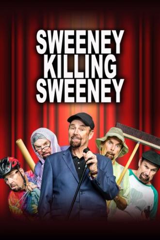 Sweeney Killing Sweeney (movie 2018)