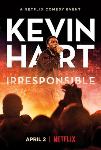 Kevin Hart: Irresponsible (movie 2019)