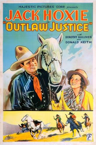 Outlaw Justice (movie 1932)