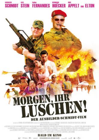 Morgen, ihr Luschen! Der Ausbilder-Schmidt-Film (movie 2008)