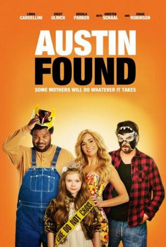 Austin Found (movie 2017)