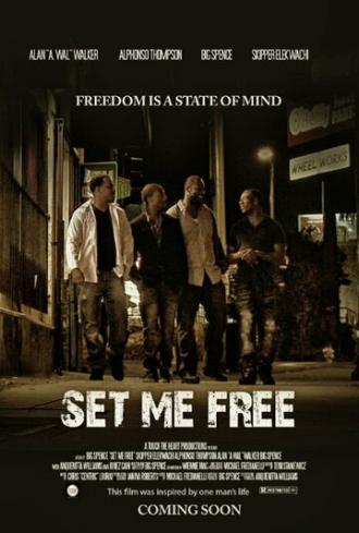 Set Me Free (movie 2014)