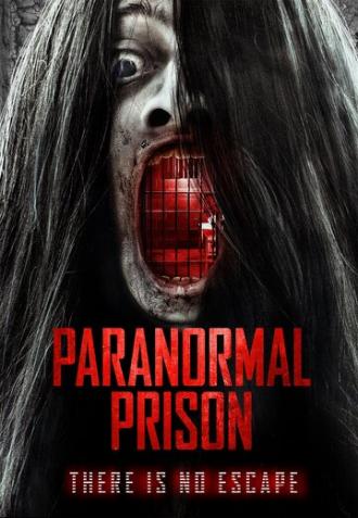 Paranormal Prison (movie 2021)