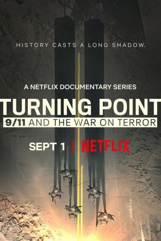 Turning Point: 9/11 and the War on Terror (tv-series 2021)