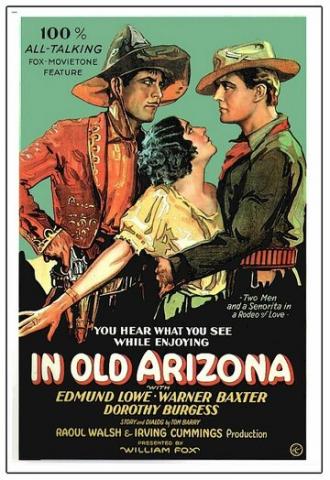 In Old Arizona (movie 1928)