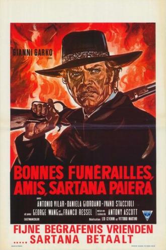 Have a Good Funeral, My Friend… Sartana Will Pay
