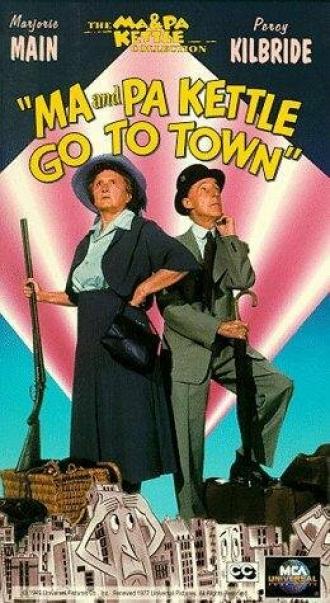 Ma and Pa Kettle Go to Town (movie 1950)