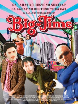 Big Time (movie 2005)