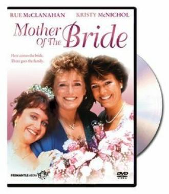 Mother of the Bride (movie 1993)